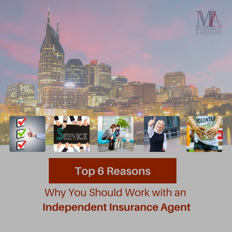 top 6 reasons to work with insurance agent
